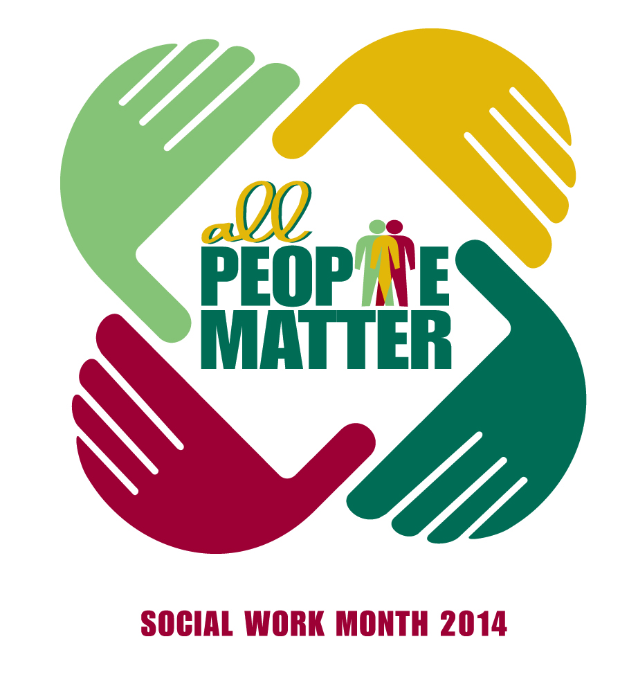 All People Matter Social Work Month 2014